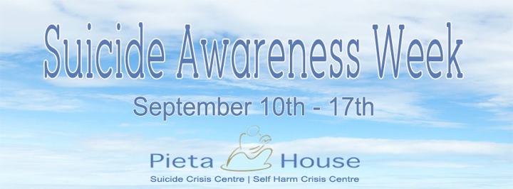 Pieta House Suicide Awareness Week