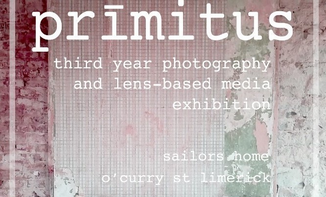 Limerick school of Art and Design's Primitus photography exhibition