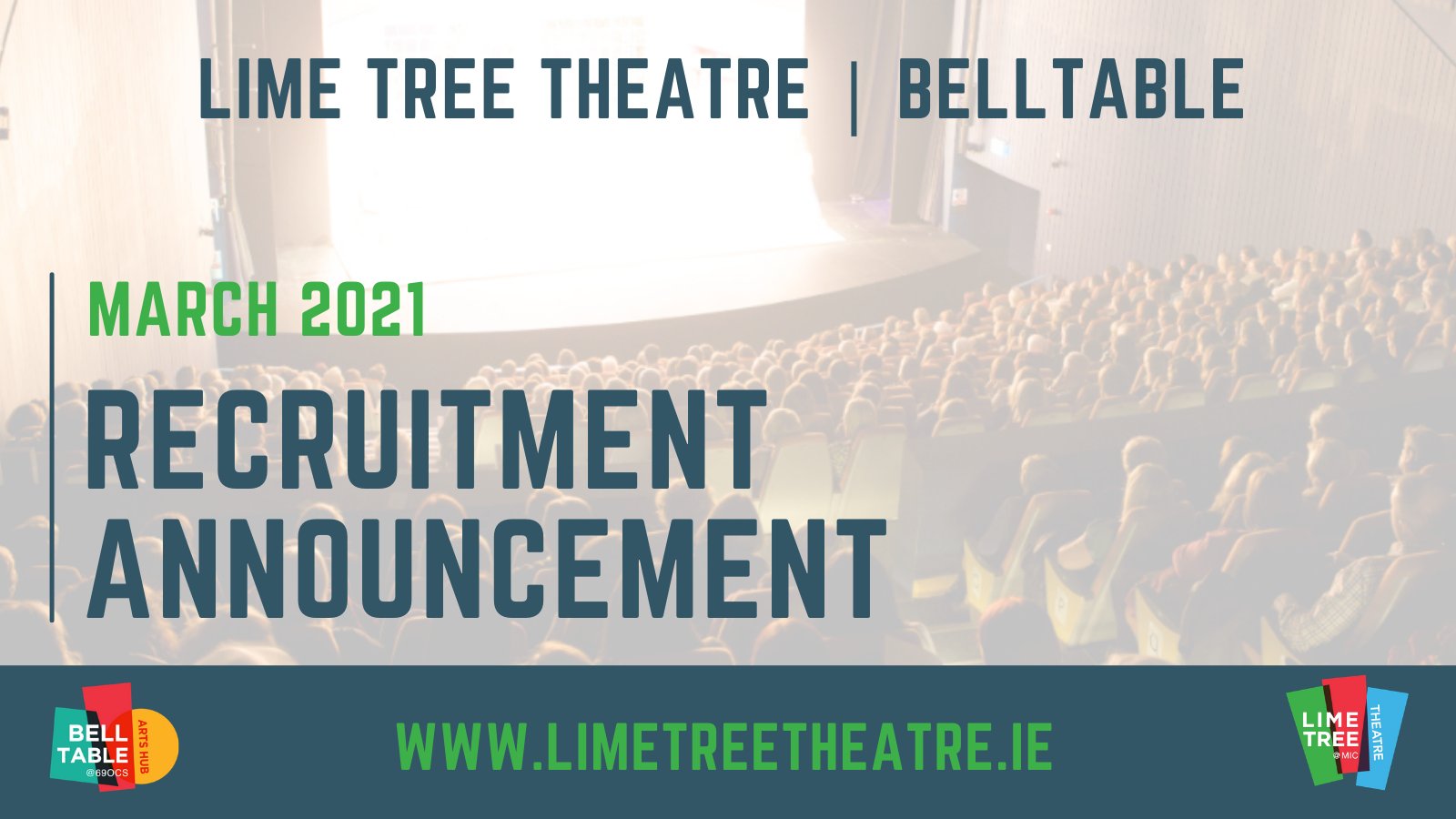 Belltable Recruitment Announcement - Lime Tree Theatre and Belltable are looking to recruit two new members of staff who will become part of a small, hardworking and dedicated team.