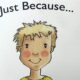 Aoife Carroll children's book ‘Just Because’ was inspired by Aoife’s disabled nephew Cian and aims to show children that having a disability doesn’t define the person who has it.