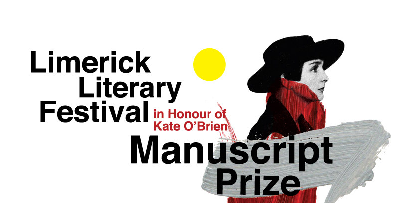 Kate O Brien Manuscript Prize is now open for submissions.