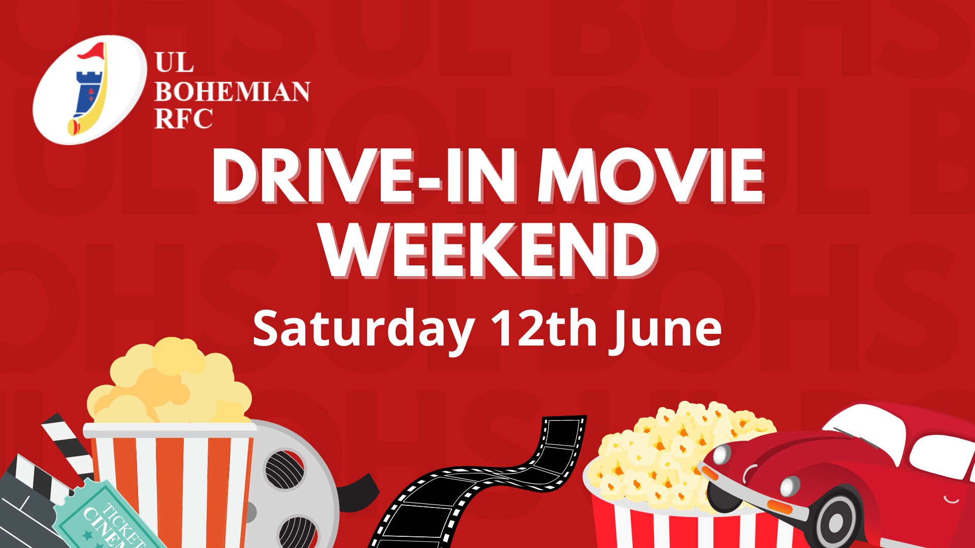 UL Bohs Drive In Movie Weekend on Saturday, June 12 organised by UL Bohemian RFC is for the local community, club members and extended people of Limerick to have a fun day out!