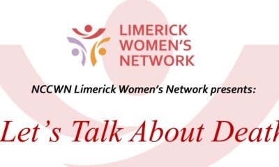 Lets Talk About Death Lets Talk About Death - Limerick women are being asked to think and talk about their death wishes and planning ahead at an upcoming event.