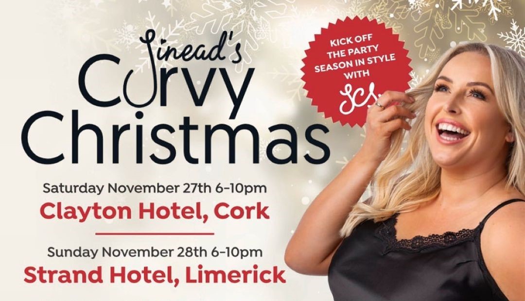 Sineads Curvy Christmas 2021 will be coming to Limerick on Sunday, November 28, and tickets go on sale on Wednesday, October 20