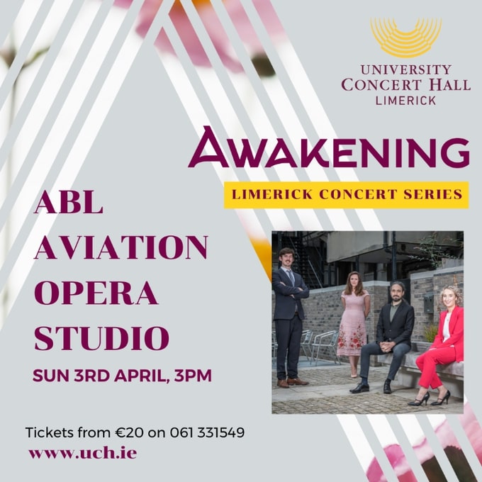 Awakening Limerick Concert Series - University Concert Hall (UCH) is delighted to announce details of its annual classical concert series Awakening Limerick Concert Series which will take place this Spring.