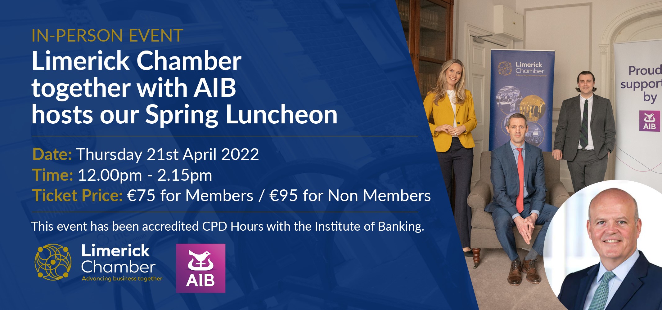 Limerick Chamber Spring Luncheon will take place on Thursday, April 21 from 12pm-2:15pm at the Savoy Hotel