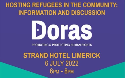 Doras information event will cover everything that a host needs to consider such as vetting and agreements, relationships, services, support, and training, as well as good practice in hosting refugees.